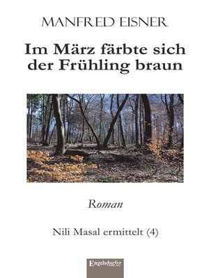 cover image of Im März färbte sich der Frühling braun